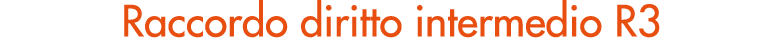 Raccordo diritto intermedio R3